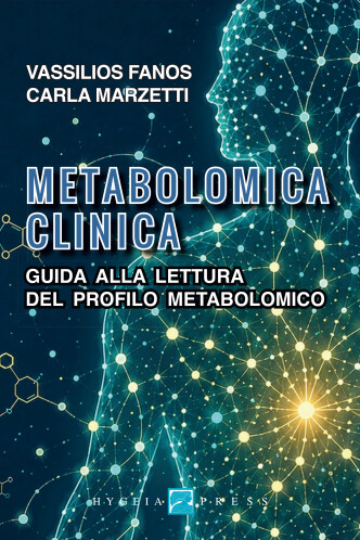 Metabolomica clinica. Guida alla lettura del profilo metabolomico